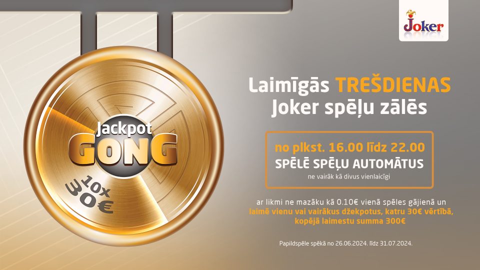 Jackpot GONG laimīgās TREŠDIENAS Joker spēļu zālēs!